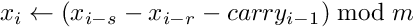 \[ x_{i}\leftarrow(x_{i - s} - x_{i - r} - carry_{i-1}) \bmod m \]